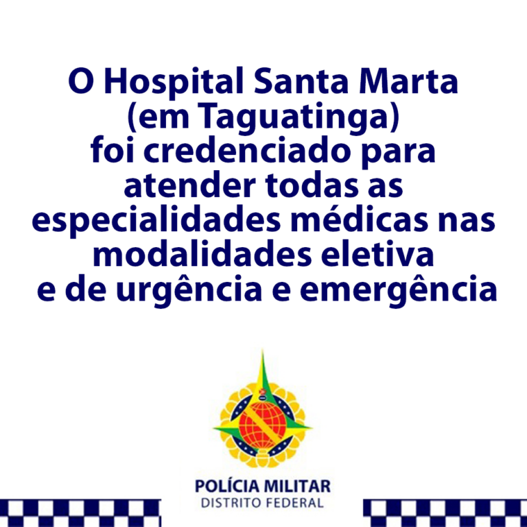 Hospital Santa Marta em Taguatinga Obtém Credenciamento para Atender Todas as Especialidades Médicas